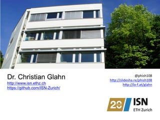 Dr. Christian Glahn
http://www.isn.ethz.ch
https://github.com/ISN-Zurich/
@phish108	
  
hcp://slidesha.re/phish108	
  	
  
hcp://lo-­‐f.at/glahn	
  	
  
 