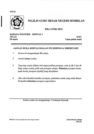 Negeri Sembilan UPSR Trial English Paper 1 2015