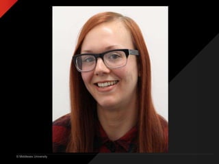 © Middlesex University
 