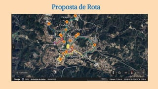 Proposta de Rota
 