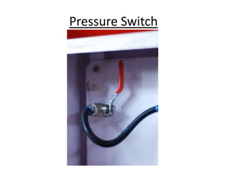 Pressure Switch
 