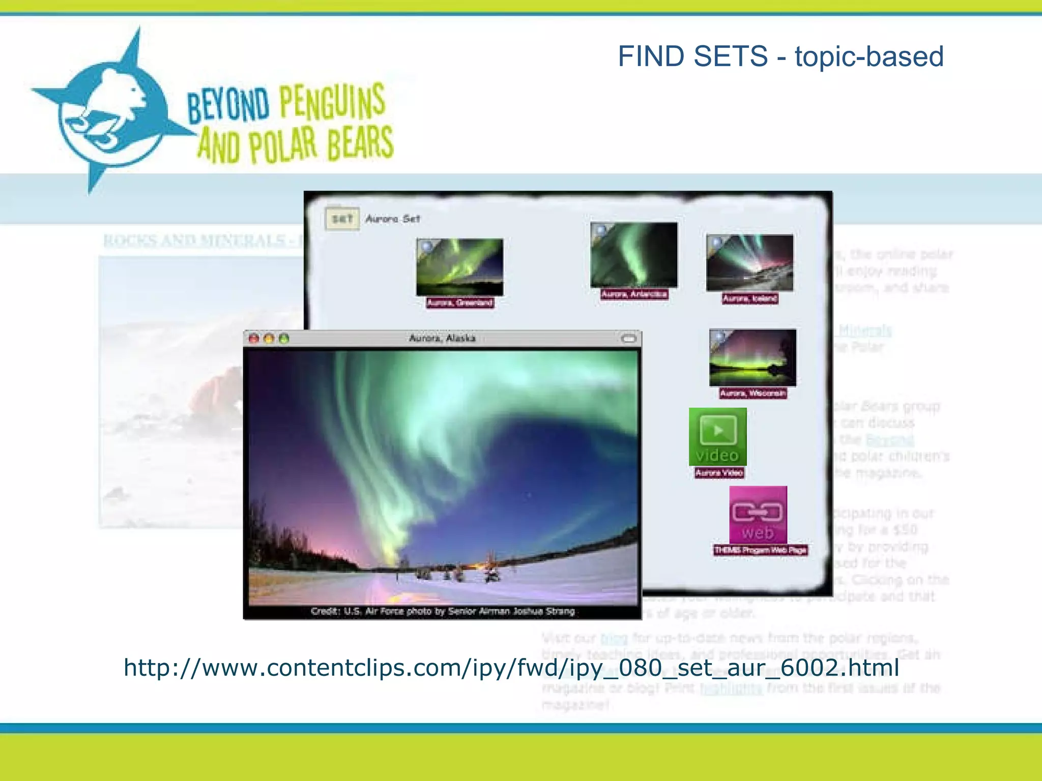 FIND SETS - topic-based http://www.contentclips.com/ipy/fwd/ipy_080_set_aur_6002.html 