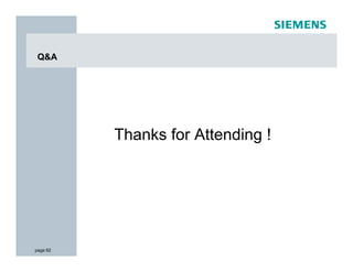 Q&A




          Thanks for Attending !




page 62
 