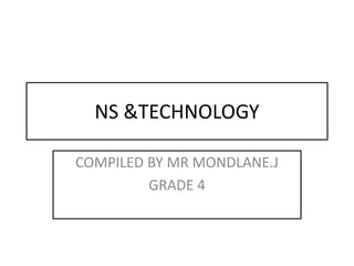 Ns &;technology grade 4