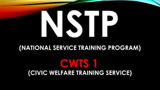 NSTP-1-CWTS-lesson-1 National service training program | PPTX