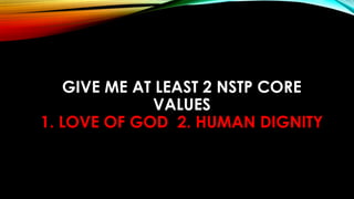Ncst Core Values NSTP-1-CWTS-lesson-1 National service training program | PPTX