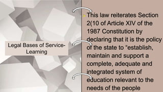 Legal Bases of Service-
Learning
 