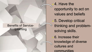 Benefits of Service-
Learning
 