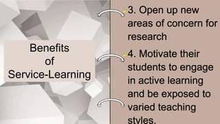 Benefits
of
Service-Learning
 