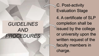 GUIDELINES
AND
PROCEDURES
 