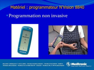 Programmation non invasive 12/08/11 Matériel : programmateur N’Vision 8840 