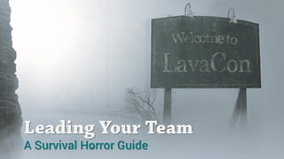 A Survival Horror Guide
 