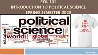 NSU POL 101 Lecture ONE powerpoint.pptx
