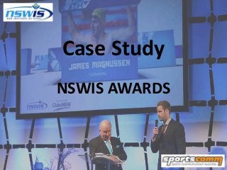 Case Study
NSWIS AWARDS

 