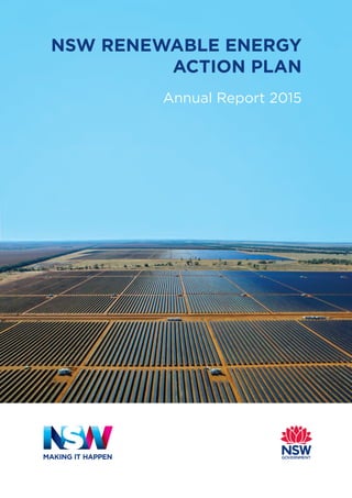 NSW RENEWABLE ENERGY
ACTION PLAN
Annual Report 2015
 