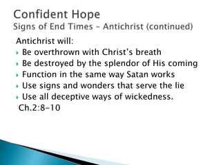  In addition to Satan’s
lie there is God’s
delusion
They refused to love
the truth and so be
saved.11 For this
reason God sends
them a powerful
delusion so that they
will believe the lie. Ch
2
 