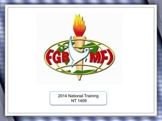 2014 National Training 
NT 1409 
 