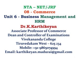 1
Dr.K.Karthikeyan
Associate Professor of Commerce
Dean and Controller of Examinations
Vivekananda College
Tiruvedakam West – 625 234
Mobile: +91-9865074994
Email: karthikeyan.madurai@gmail.com
 