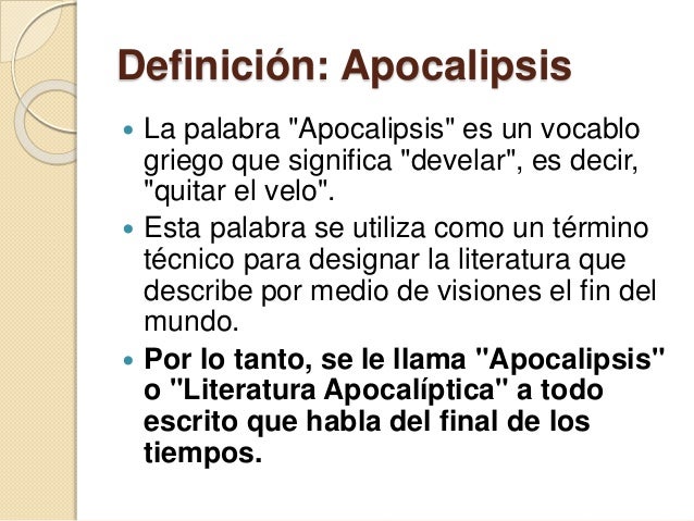 El Apocalipsis & la Literatura Apocalíptica