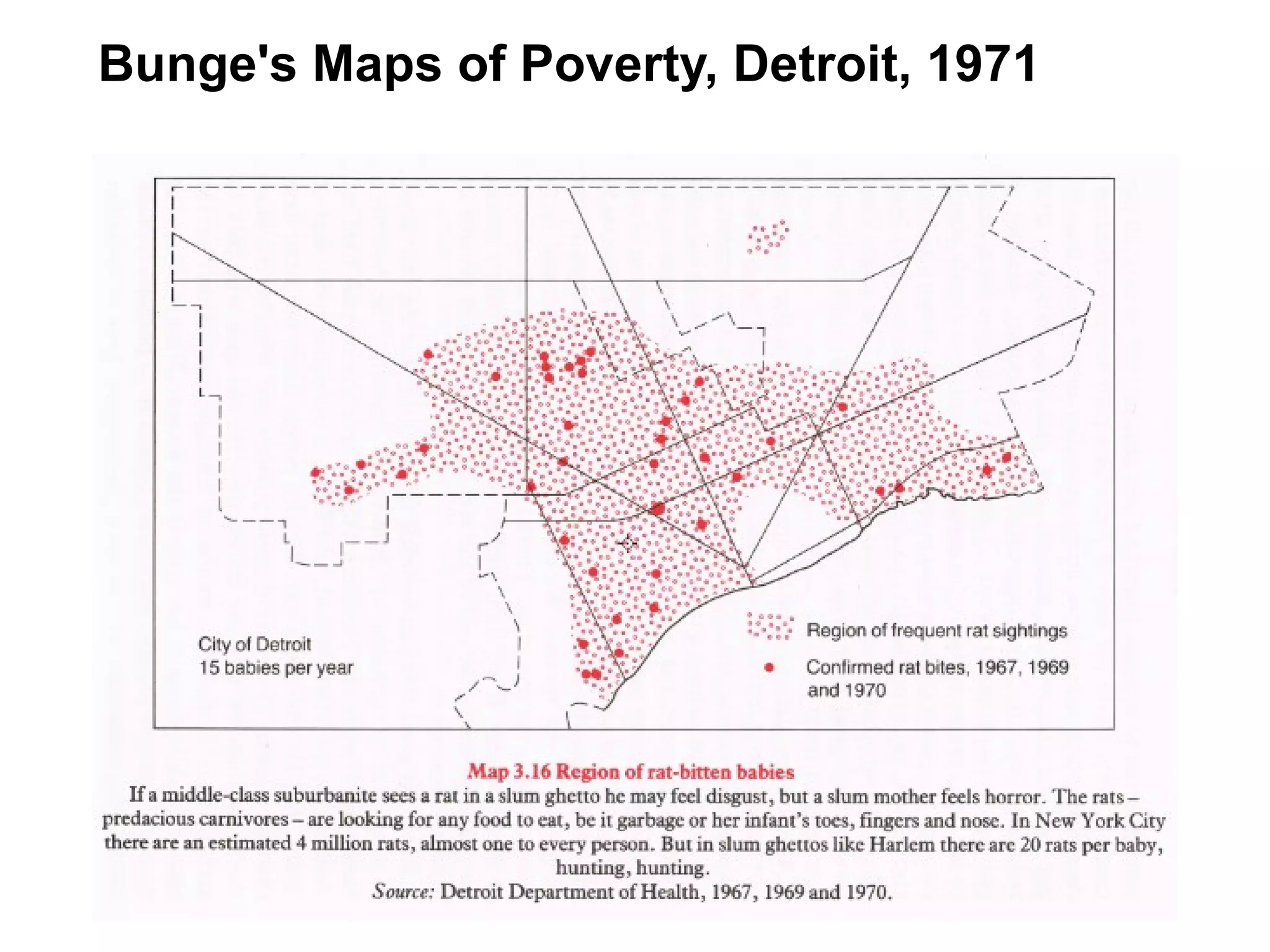 Bunge's Maps of Poverty, Detroit, 1971
 