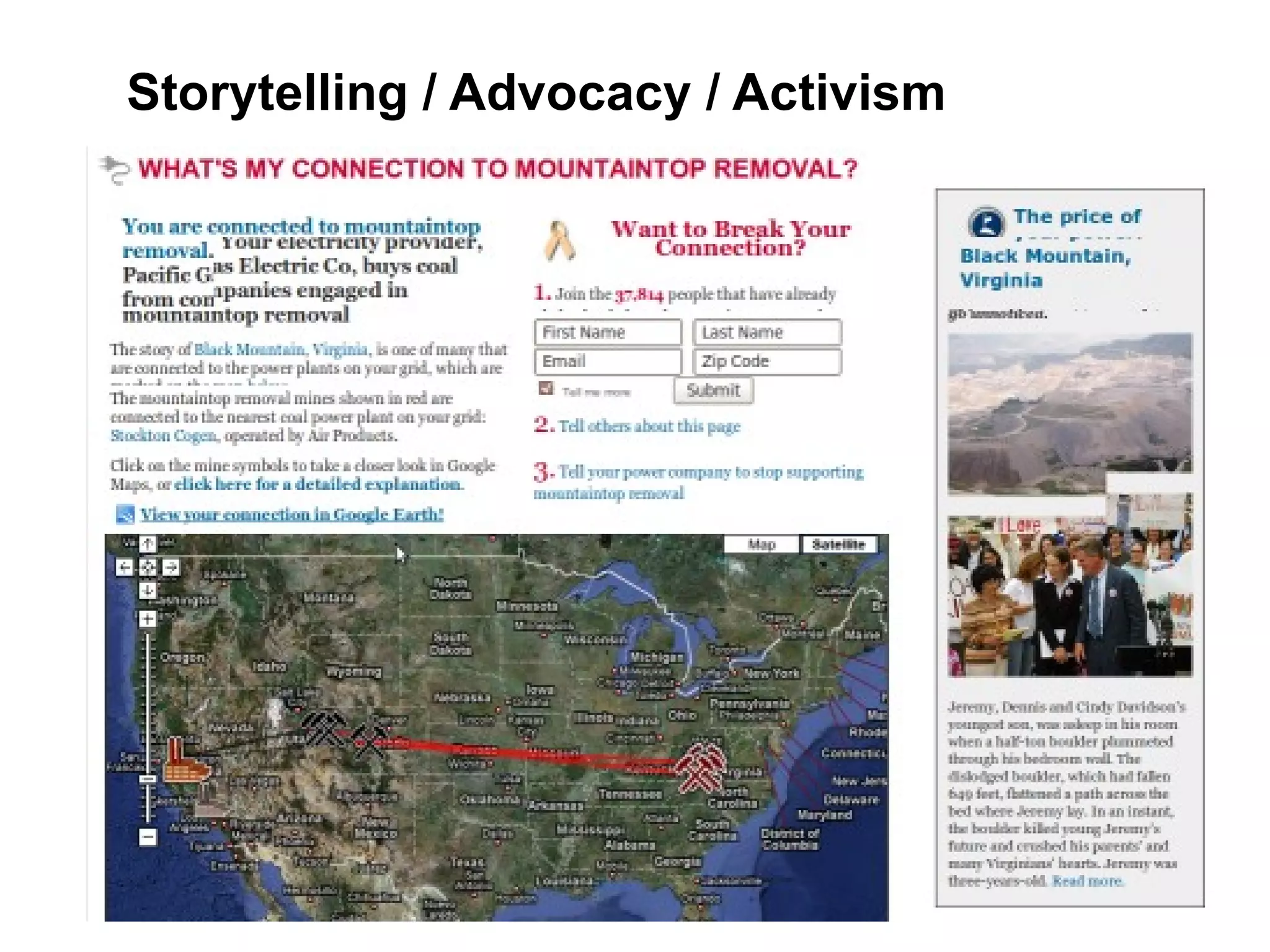 Storytelling / Advocacy / Activism
 