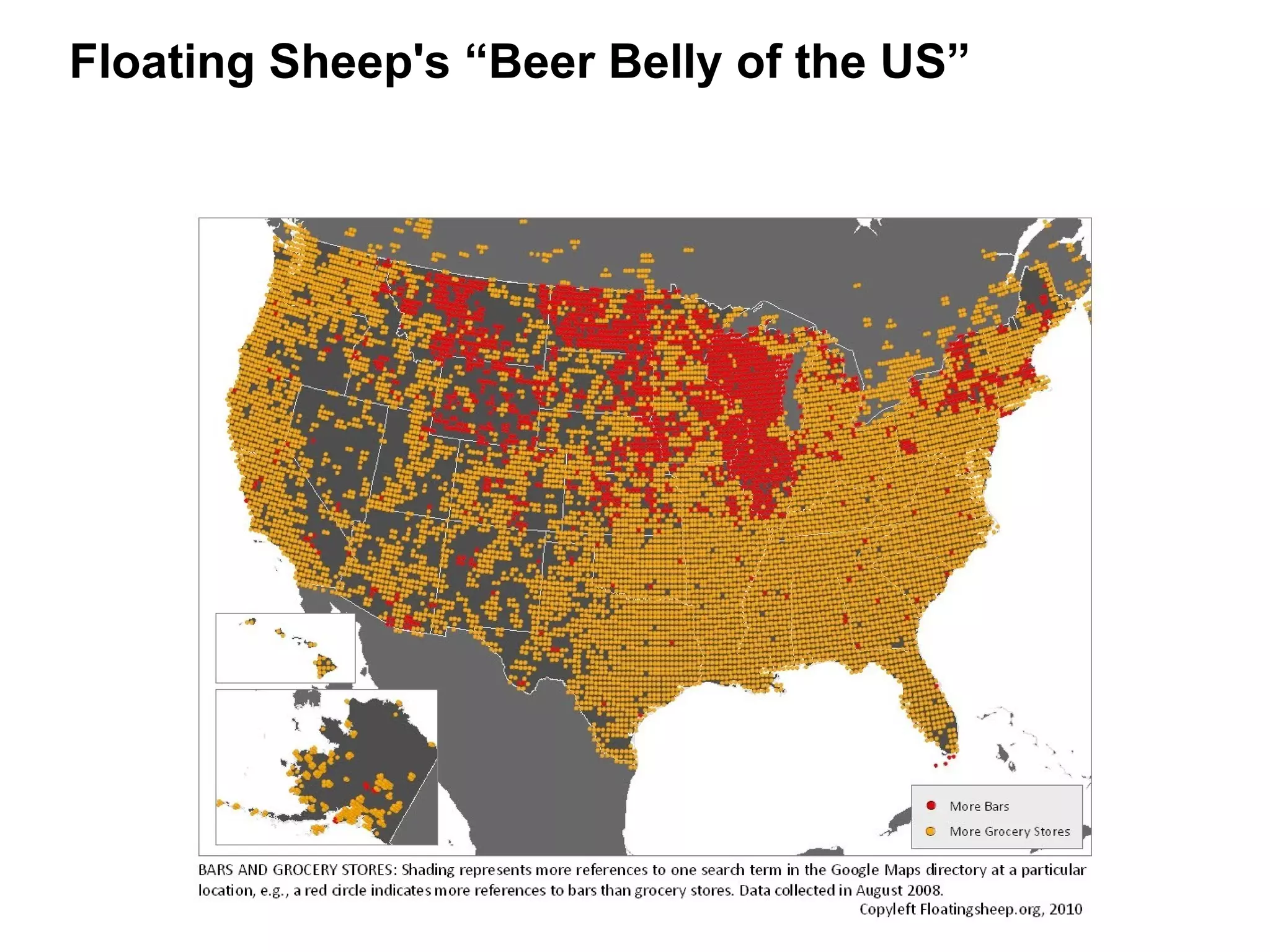 Floating Sheep's “Beer Belly of the US”
 