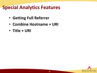 Special Analytics Features Getting Full Referrer Combine Hostname + URI Title + URI 