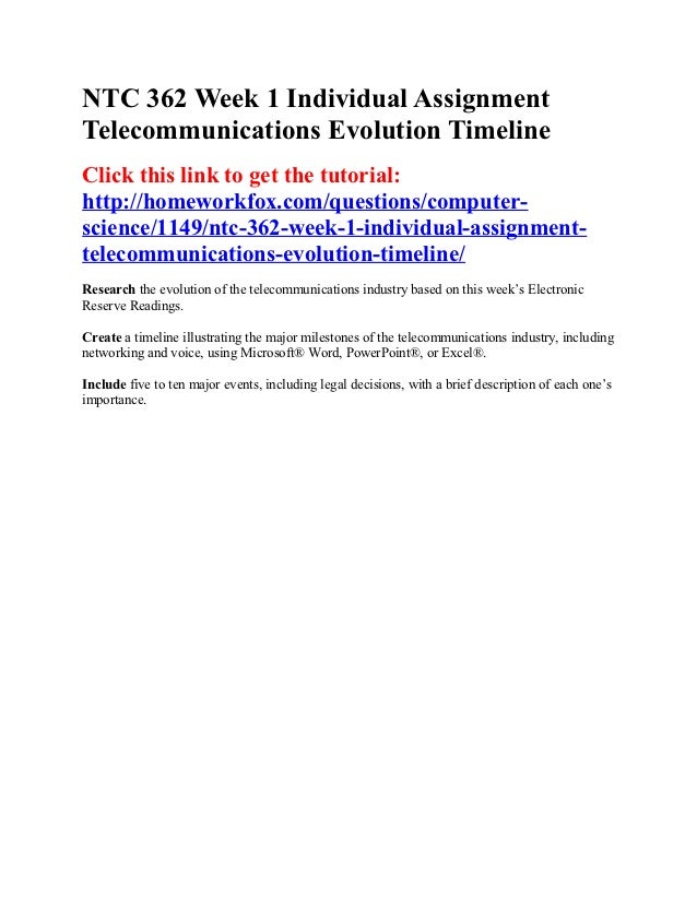 ntc 362 week one telecommunications evolution timeline Please leave this field blank ntc 362 week 1 individual assignment tele- communications evolution timeline. ntc 362 week one telecommunications evolution timeline Please leave this field blank ntc 362 week 1 individual assignment tele- communications evolution timeline.