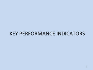 KEY PERFORMANCE INDICATORS
51
 