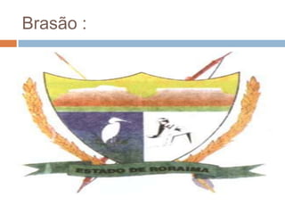 Brasão :
 