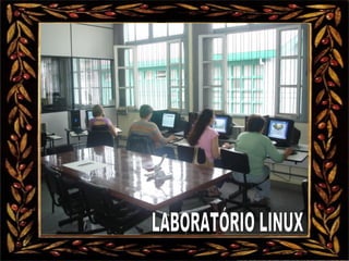 LABORATÓRIO LINUX 