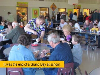 It was the end of a Grand Day at school.    