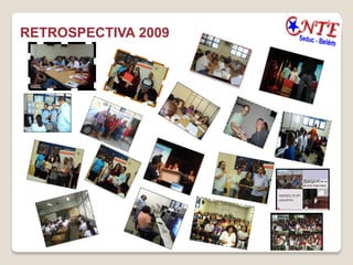 RETROSPECTIVA 2009
 