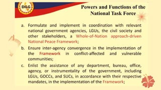 NTF- ELCAC or the NATIONAL TASK FORCE TO END LOCAL COMMUNIST ARMED ...