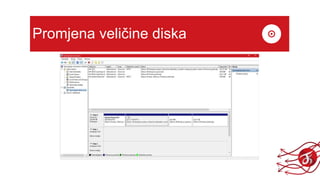 Promjena veličine diska
 