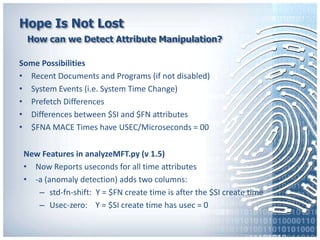 Leveraging NTFS Timeline Forensics during the Analysis of Malware | PPTX
