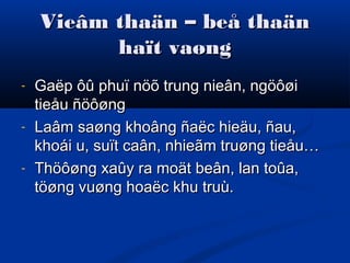 Vieâm thaän – beå thaänVieâm thaän – beå thaän
haït vaønghaït vaøng
- Gaëp ôû phuï nöõ trung nieân, ngöôøiGaëp ôû phuï nöõ trung nieân, ngöôøi
tieåu ñöôøngtieåu ñöôøng
- Laâm saøng khoâng ñaëc hieäu, ñau,Laâm saøng khoâng ñaëc hieäu, ñau,
khoái u, suït caân, nhieãm truøng tieåu…khoái u, suït caân, nhieãm truøng tieåu…
- Thöôøng xaûy ra moät beân, lan toûa,Thöôøng xaûy ra moät beân, lan toûa,
töøng vuøng hoaëc khu truù.töøng vuøng hoaëc khu truù.
 
