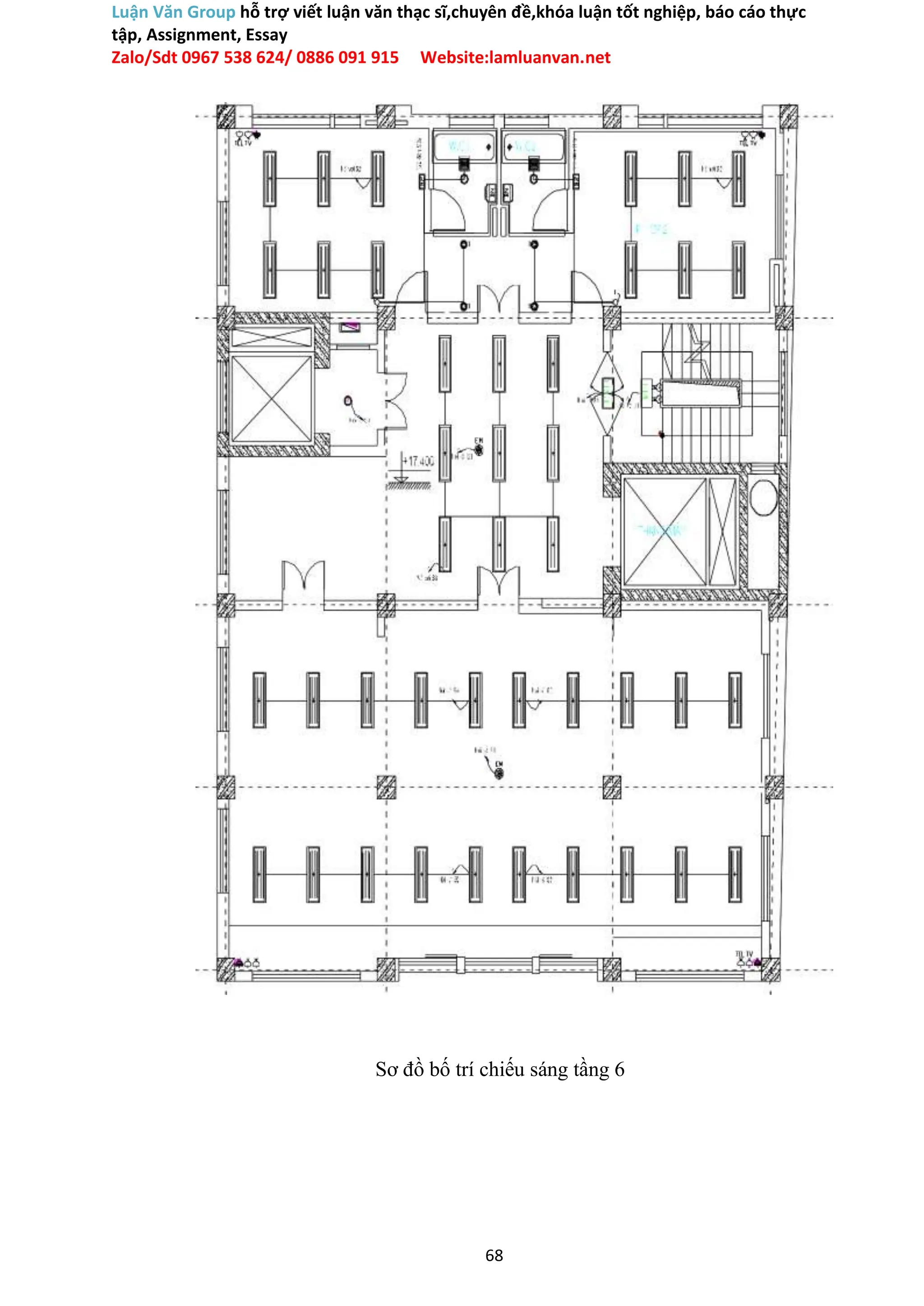 Luận Văn Group hỗ trợ viết luận văn thạc sĩ,chuyên đề,khóa luận tốt nghiệp, báo cáo thực
tập, Assignment, Essay
Zalo/Sdt 0967 538 624/ 0886 091 915 Website:lamluanvan.net
Sơ đồ bố trí chiếu sáng tầng 6
68
 
