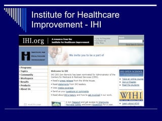 Institute for Healthcare Improvement - IHI 