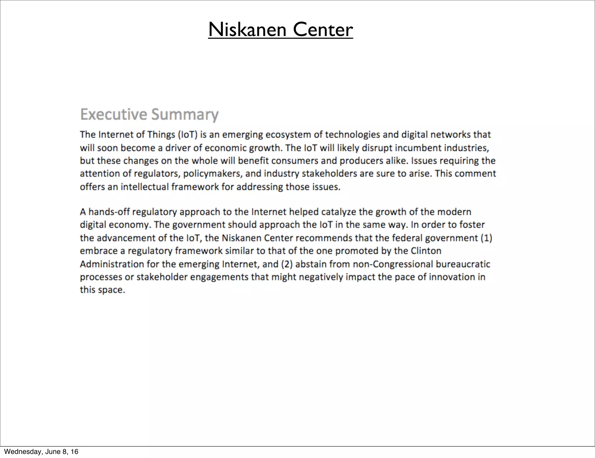 Niskanen Center
Thursday, June 9, 16
 