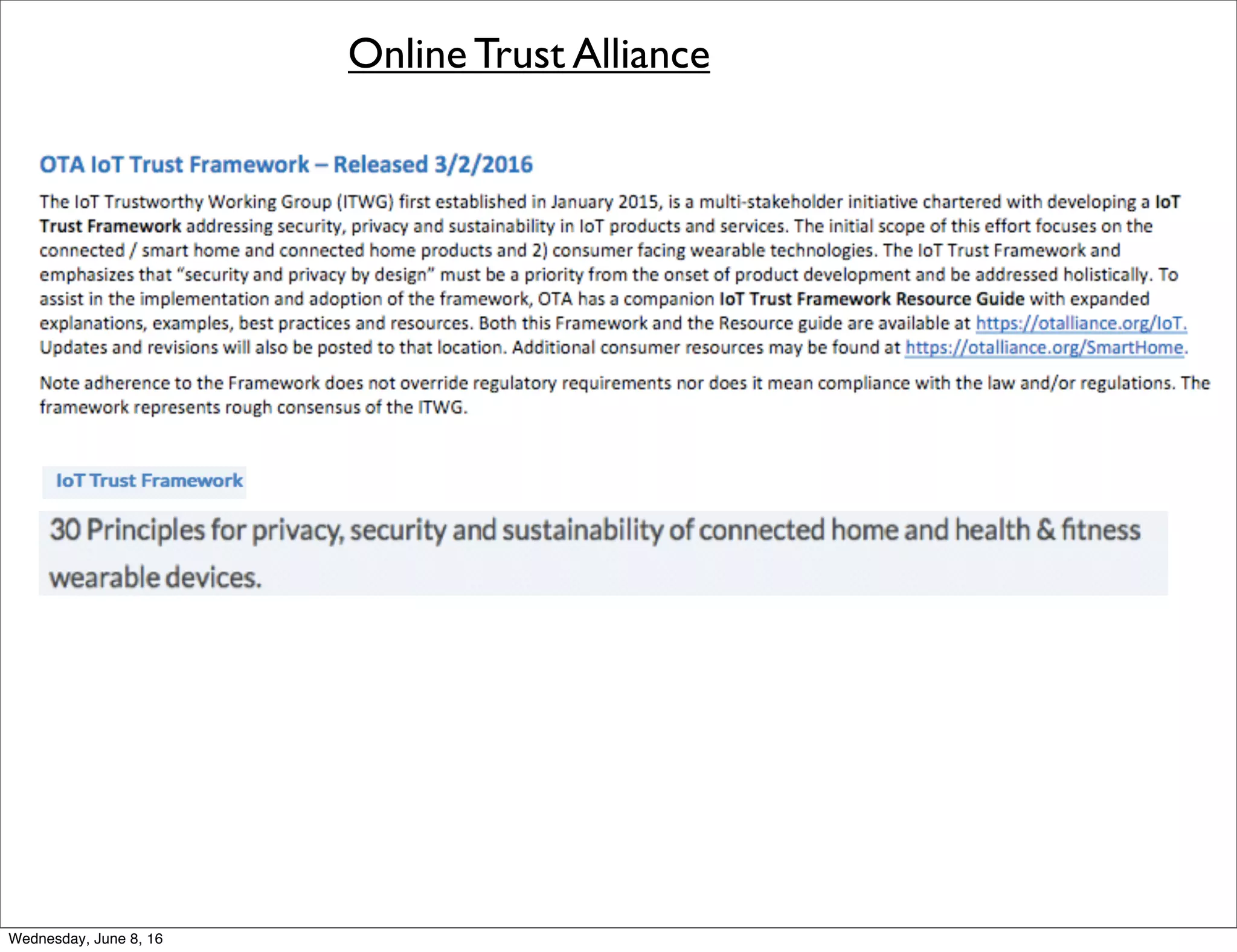 Online Trust Alliance
Thursday, June 9, 16
 