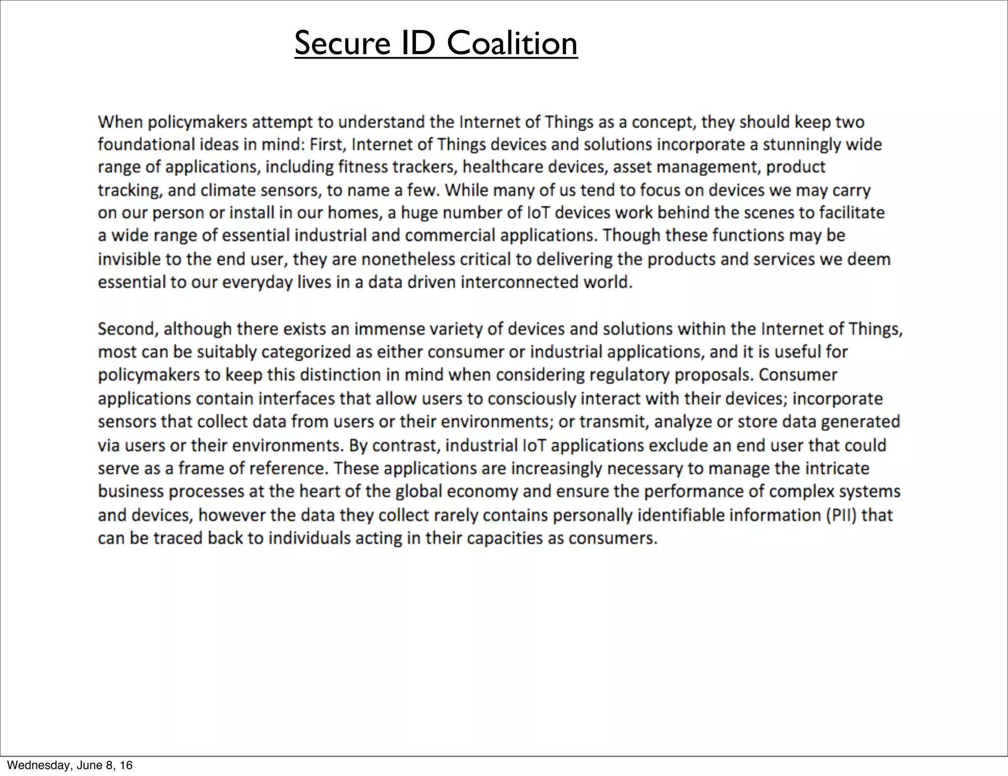 Secure ID Coalition
Thursday, June 9, 16
 
