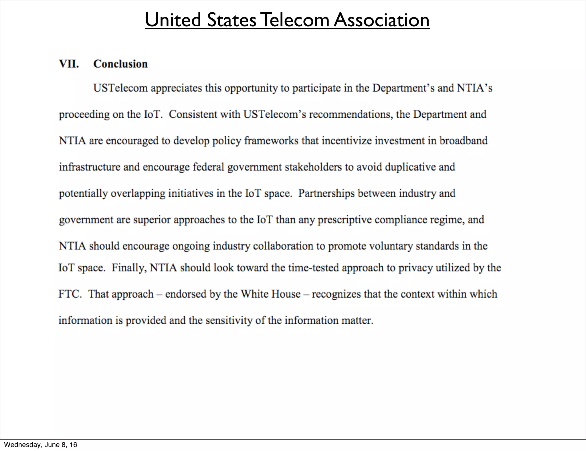 United States Telecom Association
Thursday, June 9, 16
 