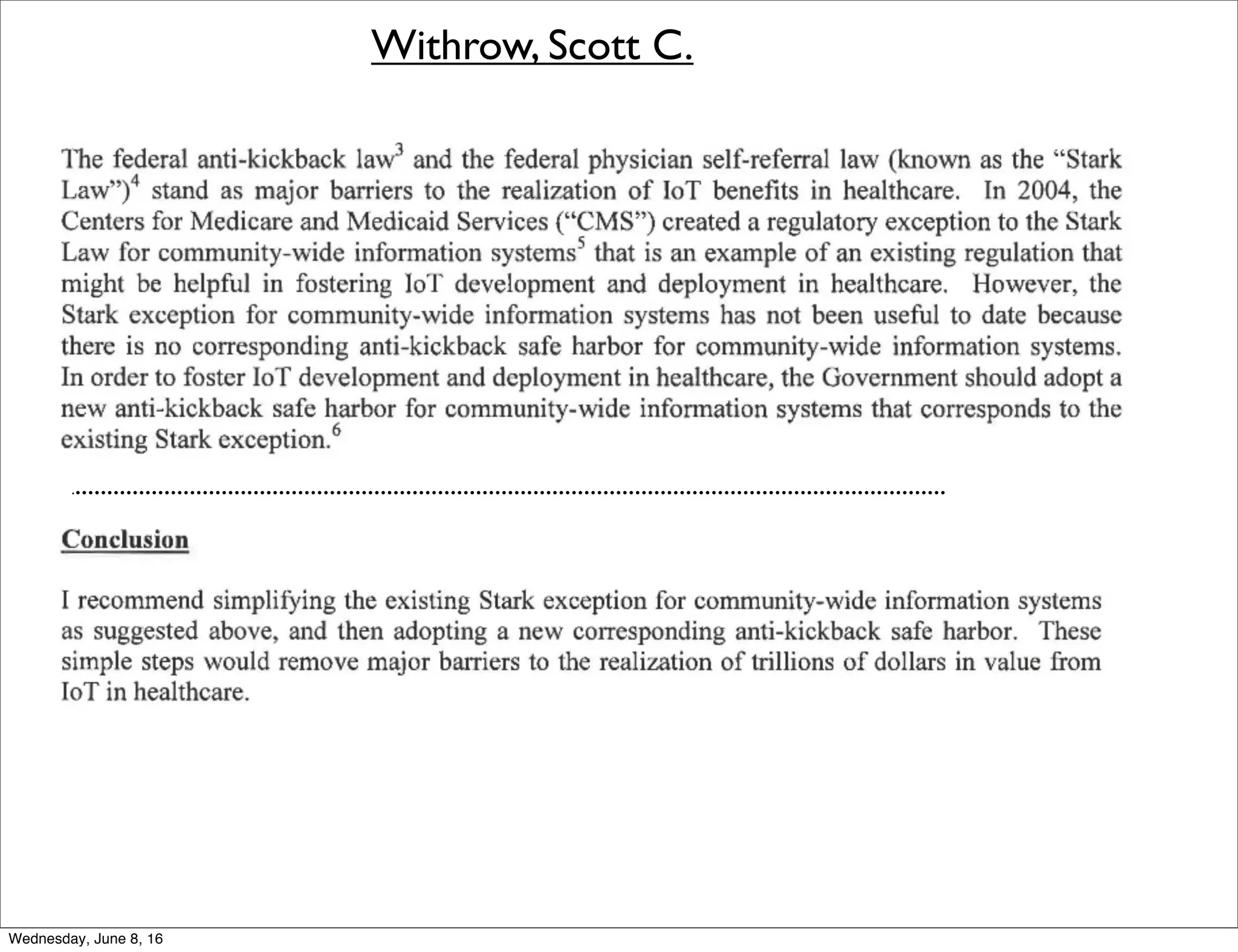 Withrow, Scott C.
..........................................................................................................................................
Thursday, June 9, 16
 