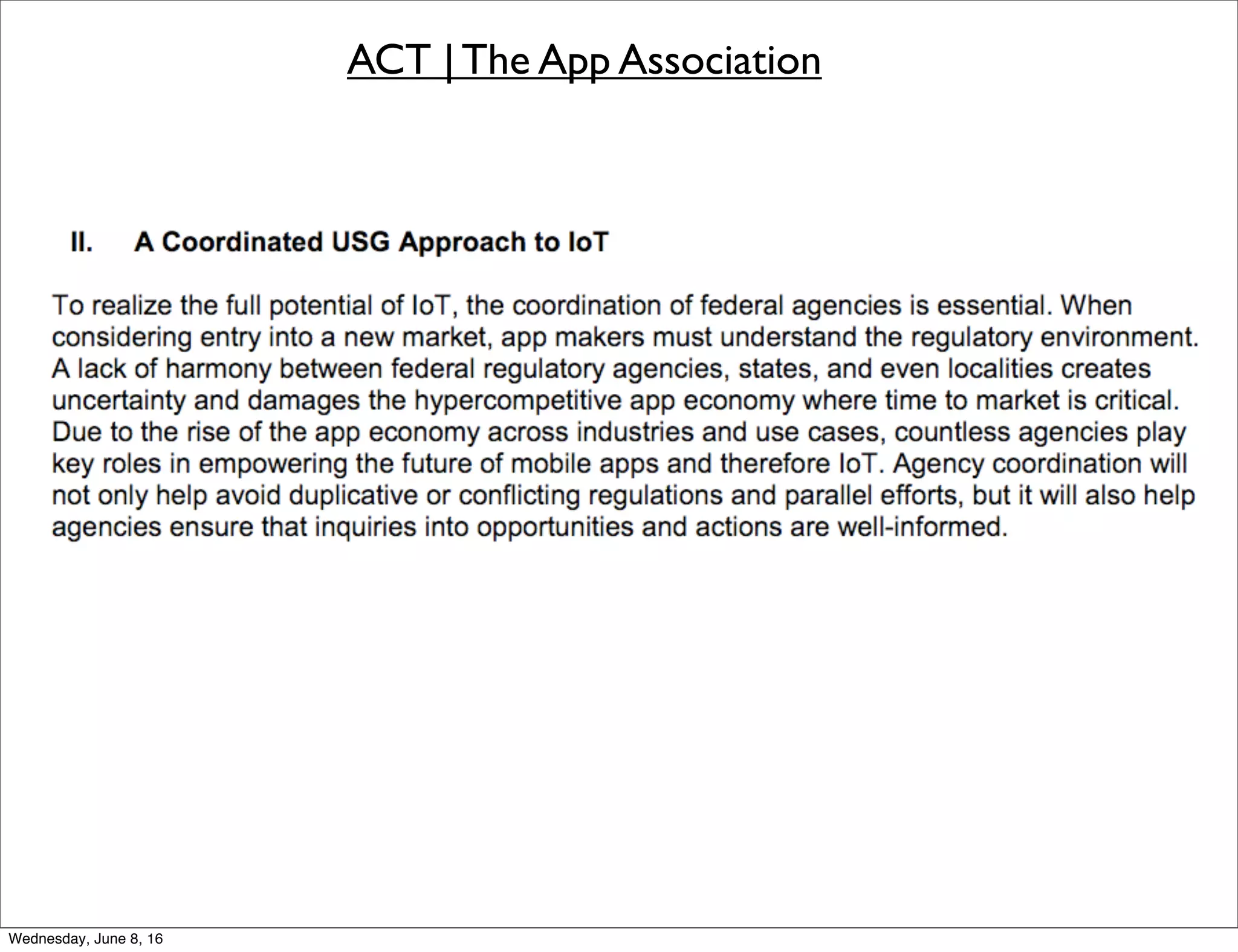 ACT | The App Association
Thursday, June 9, 16
 