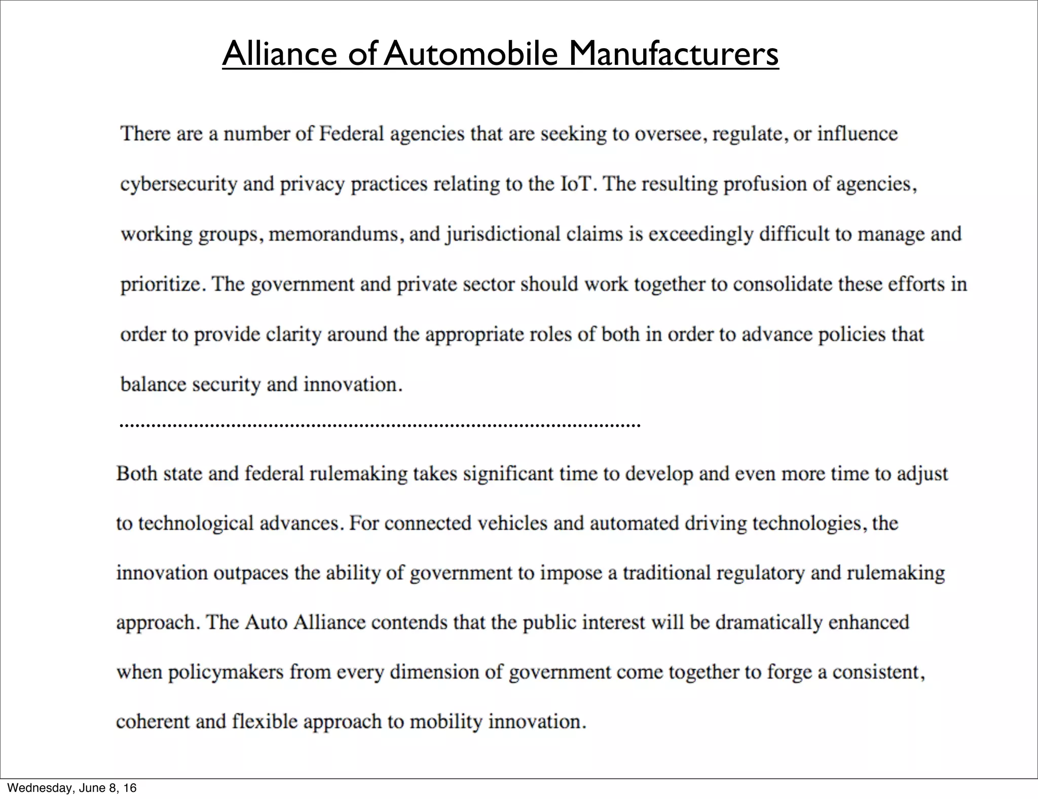 Alliance of Automobile Manufacturers
..................................................................................................
Thursday, June 9, 16
 