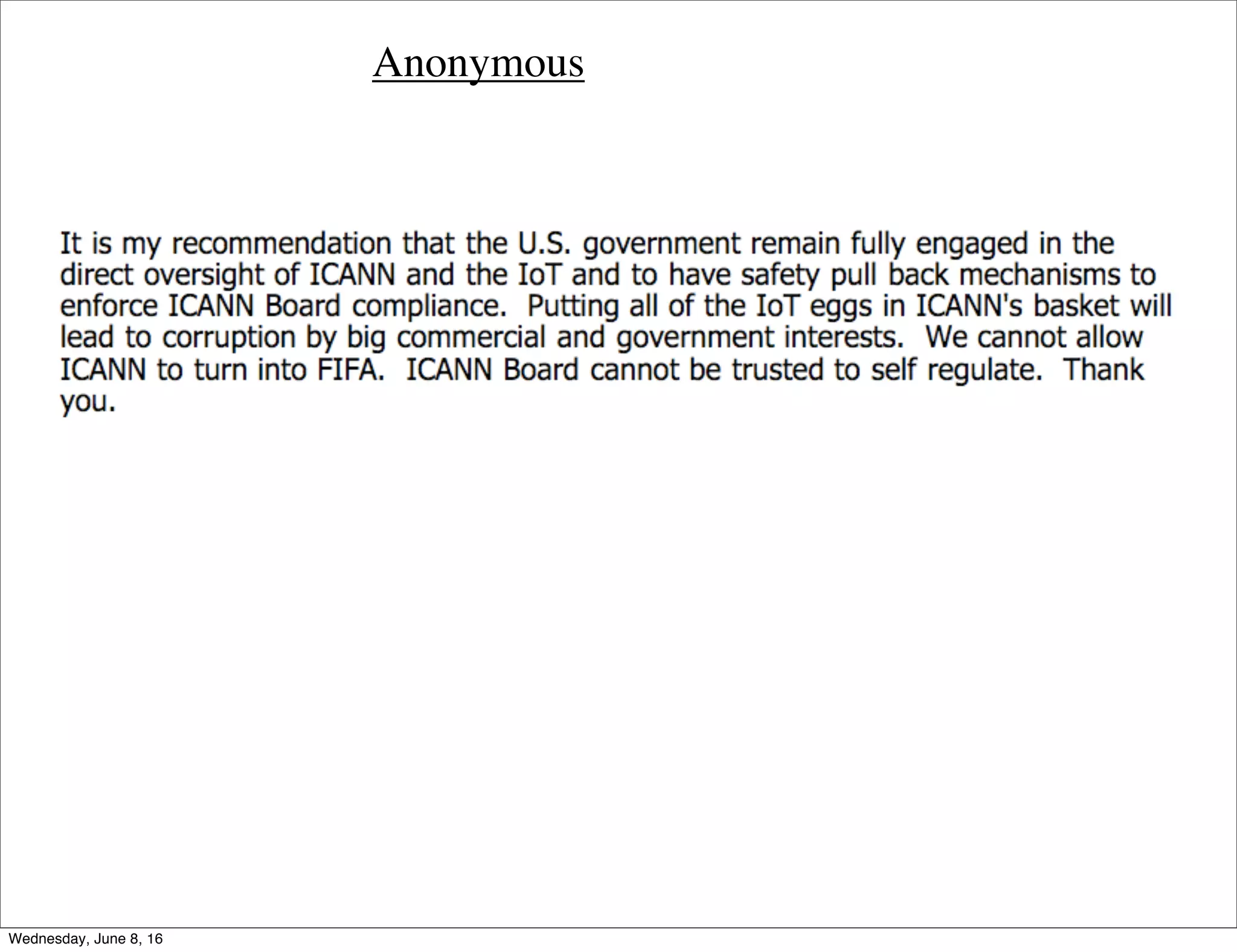 Anonymous
Thursday, June 9, 16
 