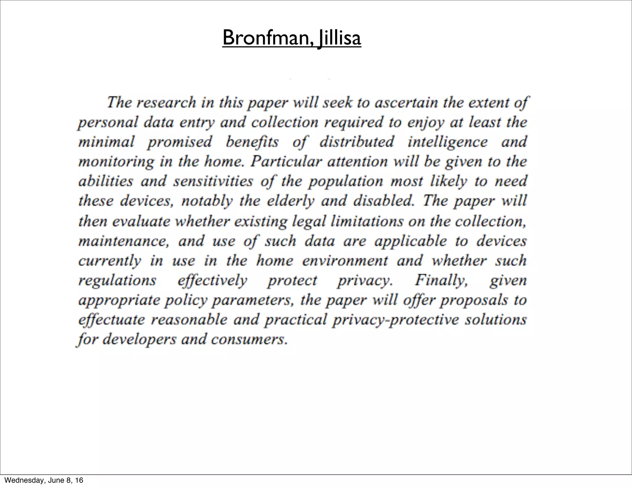 Bronfman, Jillisa
Thursday, June 9, 16
 