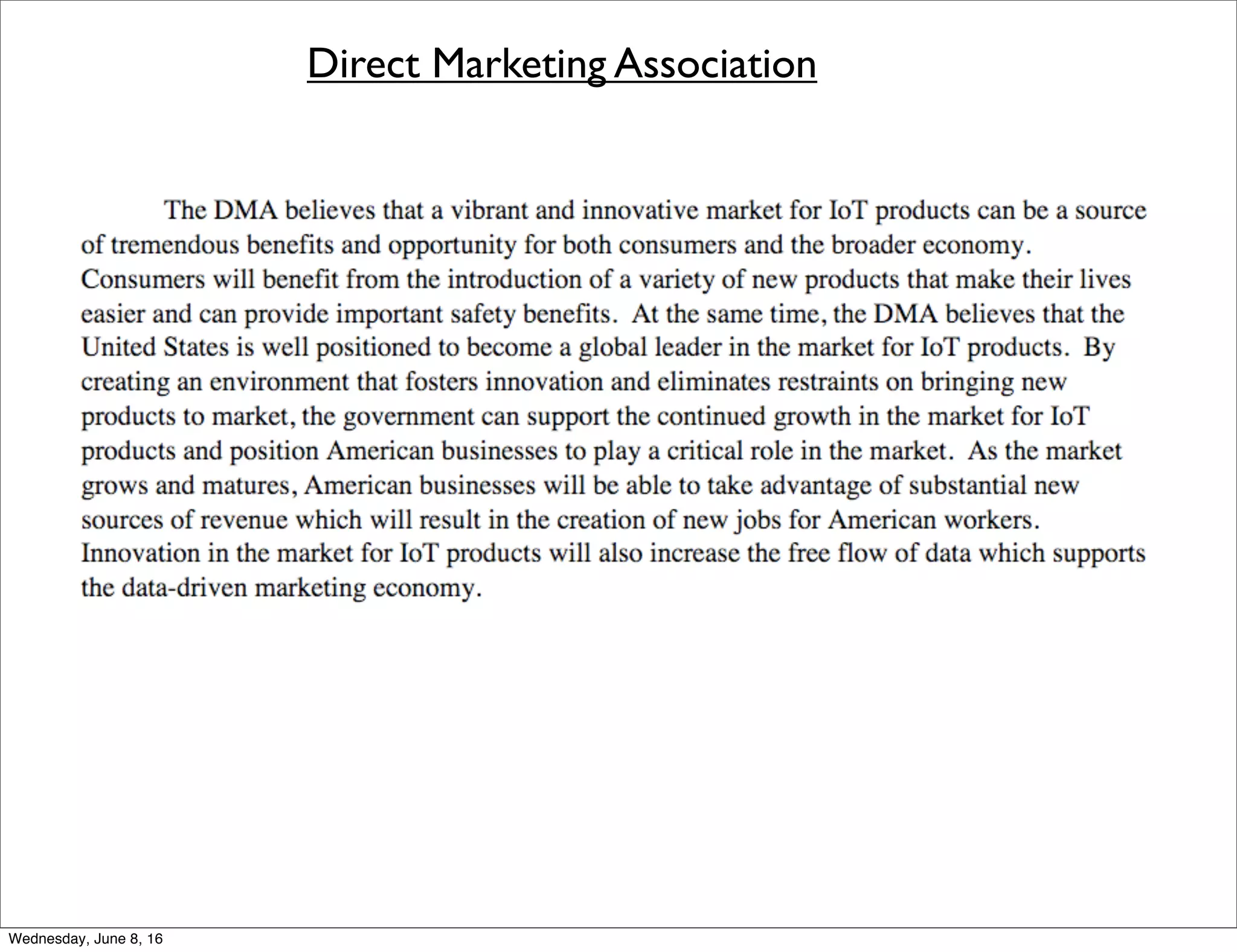 Direct Marketing Association
Thursday, June 9, 16
 