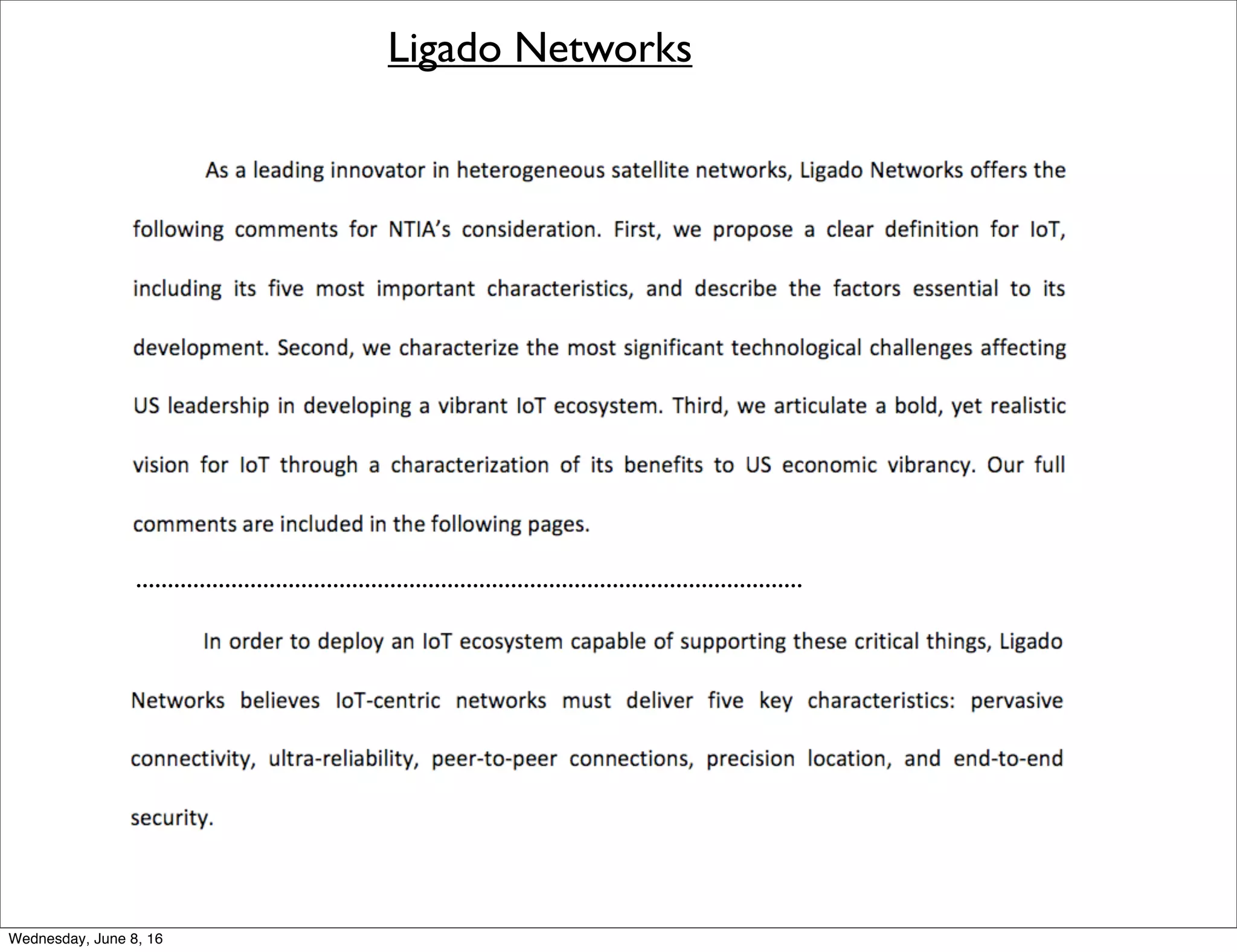 Ligado Networks
.........................................................................................................
Thursday, June 9, 16
 